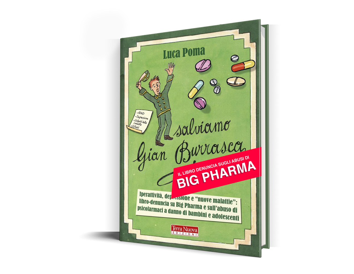 salviamo gian burrasca il libro denuncia sugli abusi di big pharma