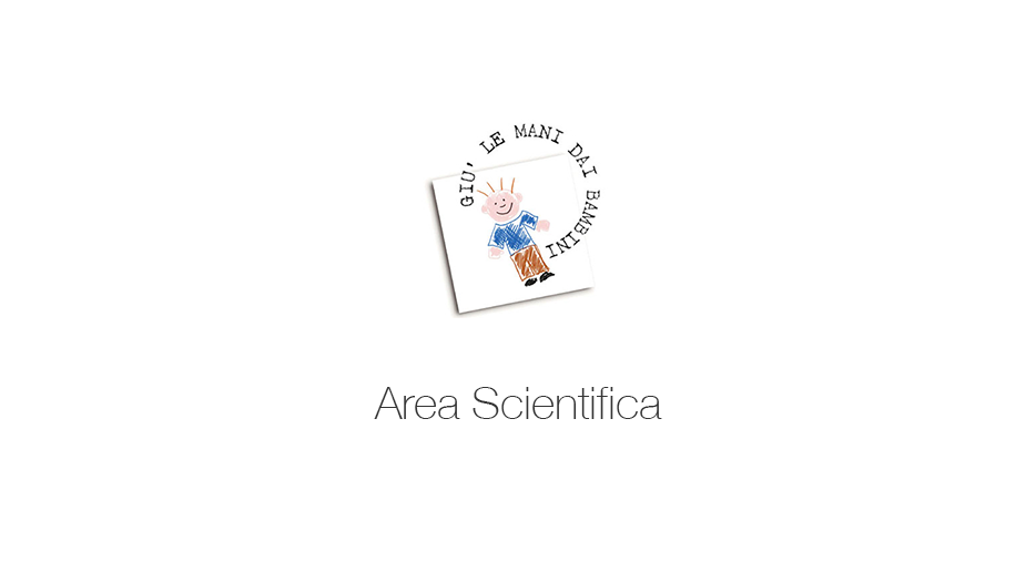 area scientifica Giù le mani dai bambini Onlus